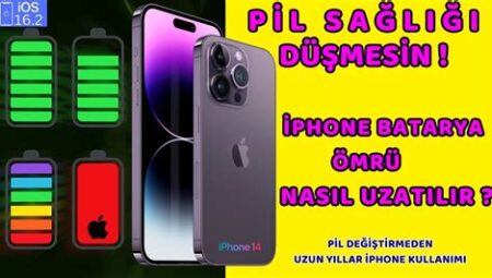 iPhone’da Pil Sağlığı Kontrolü Nasıl Yapılır?